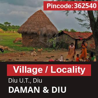 Pincode 362540 Village Diu U.T., Diu, DAMAN & DIU