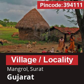 Pincode 394111 Village Mangrol, Surat, Gujarat