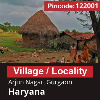 Pincode 122001 Village Arjun Nagar, Gurgaon, Haryana