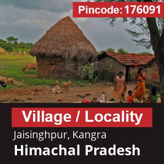 Pincode 176091 Village Jaisinghpur, Kangra, Himachal Pradesh