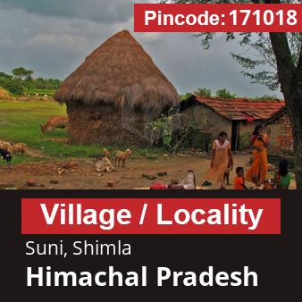 Pincode 171018 Village Suni, Shimla, Himachal Pradesh