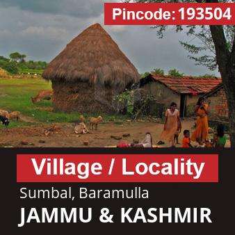 Pincode 193504 Village Sumbal, Baramulla, JAMMU & KASHMIR