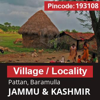 Pincode 193108 Village Pattan, Baramulla, JAMMU & KASHMIR