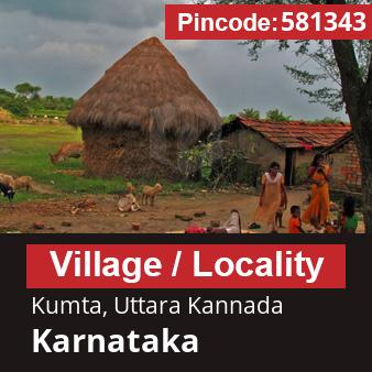 Pincode 581343 Village Kumta, Uttara Kannada, Karnataka