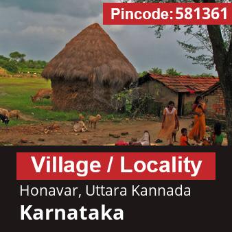 Pincode 581361 Village Honavar, Uttara Kannada, Karnataka