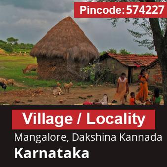 Pincode 574227 Village Mangalore, Dakshina Kannada, Karnataka