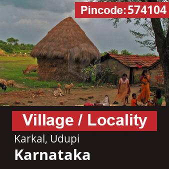 Pincode 574104 Village Karkal, Udupi, Karnataka