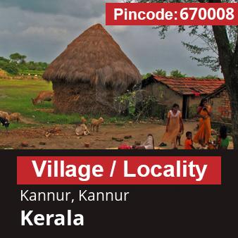 Pincode 670008 Village Kannur, Kannur, Kerala