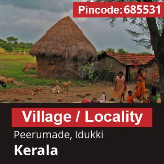Pincode 685531 Village Peerumade, Idukki, Kerala