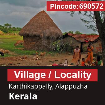 Pincode 690572 Village Karthikappally, Alappuzha, Kerala