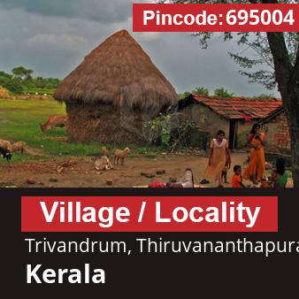 Pincode 695004 Village Trivandrum, Thiruvananthapuram, Kerala