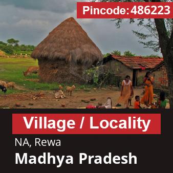 Pincode 486223 Village NA, Rewa, Madhya Pradesh