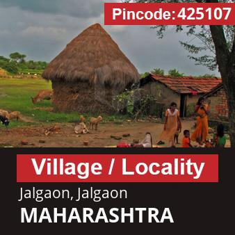 Pincode 425107 Village Jalgaon, Jalgaon, MAHARASHTRA