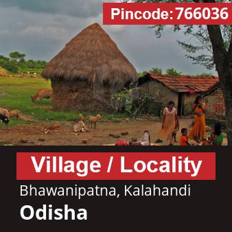 Pincode 766036 Village Bhawanipatna, Kalahandi, Odisha