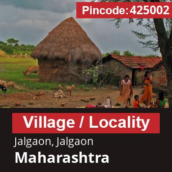 Pincode 425002 Village Jalgaon, Jalgaon, Maharashtra