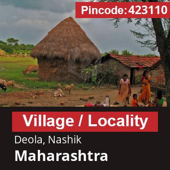 Pincode 423110 Village Deola, Nashik, Maharashtra