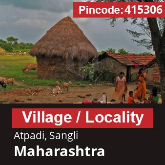 Pincode 415306 Village Atpadi, Sangli, Maharashtra